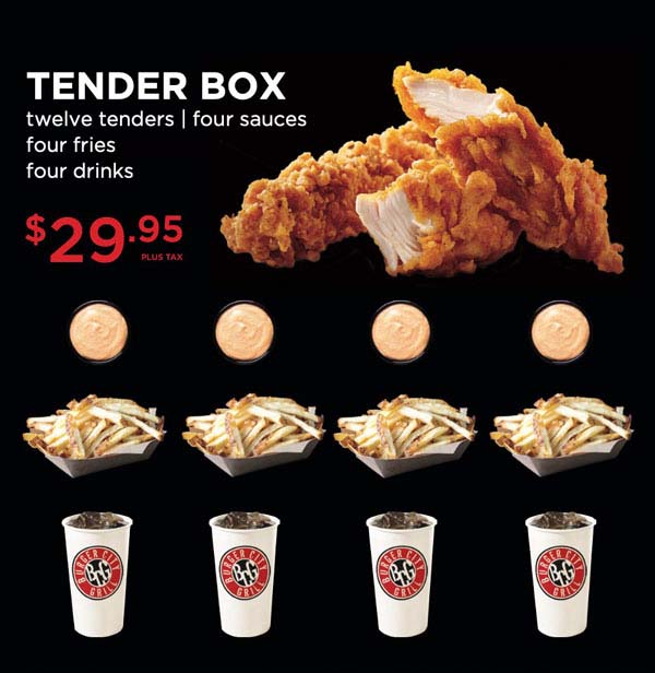chicken tender box, $29.95 twelve tenders, four sauces, four fries, four drinks